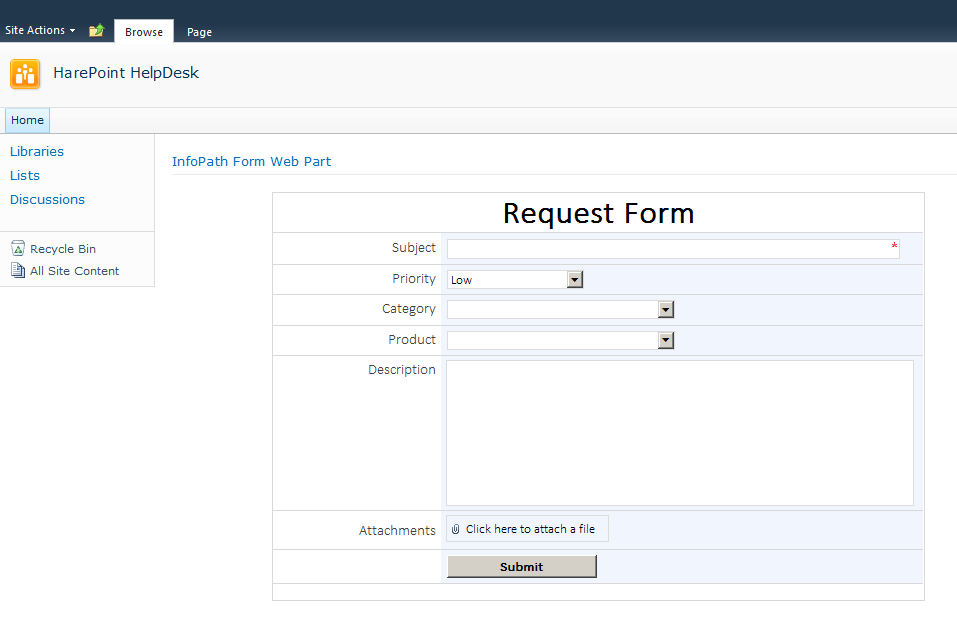 Customize Harepoint Helpdesk Request Forms Using Infopath Designer