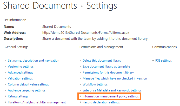 Information Management Policy settings