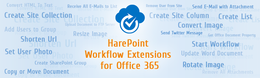 HarePoint Workflow Extensions for Office 365!