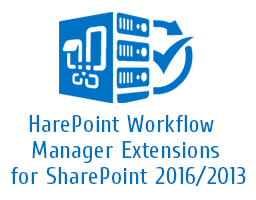 HarePoint Workflow Manager Extensions for SharePoint 2016 / 2013